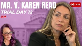 MA v Karen Read Trial Day 12 Morning  Julie Nagel Ryan Nagle Ricky and more [upl. by Thurmond699]