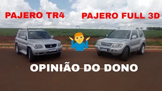 Pajero TR4 mais nova ou Pajero Full 3D mais antiga [upl. by Eilarol]