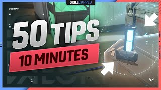 50 Game Changing Valorant Tips in 10 MINUTES  Valorant Tips Tricks and Guides [upl. by Nimsaj]