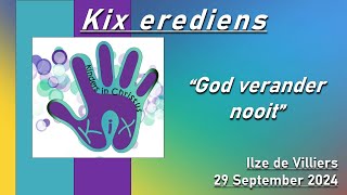 quotGod verander nooitquot  29 September 2024 Ilze de Villiers  NG Weltevreden [upl. by Dera]