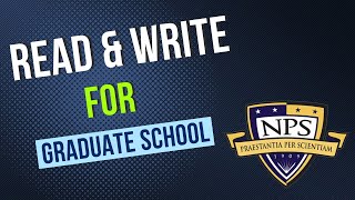 Read and Write at a Graduate School Level  Naval Postgraduate School [upl. by Etan]