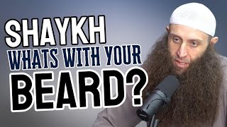 Shaykh Whats With Your Beard  Sh Mohamad Doar [upl. by Yejus]