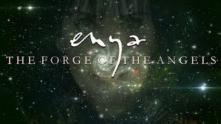 Enya The Forge of the Angels [upl. by Nniuq]