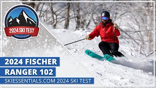 2024 Fischer Ranger 102  SkiEssentialscom Ski Test [upl. by Cristi]