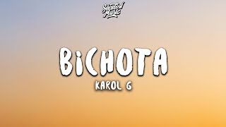 KAROL G  BICHOTA LetraLyrics [upl. by Eirrej]