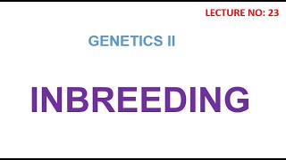 Inbreeding  inbreeeding coeficient  genetics lectures [upl. by Idham352]