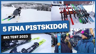 Pistskidor 2023 test av 5 vassa skidor för carving i backen [upl. by Navillus752]