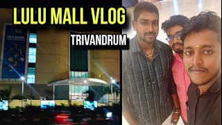 Night 11 மணிக்கு Trivandrum LULU MALL TRAVEL 🤨LULU MALL VLOG Mugeshspeaking [upl. by Milli224]