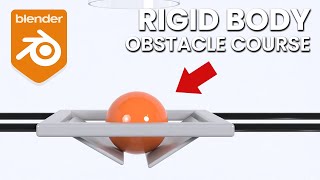 Rigid Body Obstacle Course Animation  Blender Tutorial [upl. by Dennett]