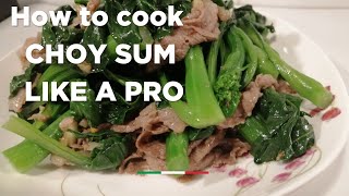 Stir fry Choy Sum [upl. by Namurt]