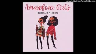 Quamina Mp Ft Medikal – Amanfour Girls [upl. by Clara]