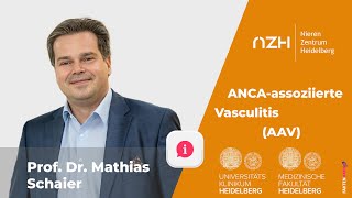 ANCAassoziierte Vasculitis AAV  ein Studienreport von Prof Dr med Matthias Schaier [upl. by Austen377]