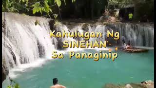 KAHULUGAN NG SINEHAN SA PANAGINIP [upl. by Sylvan]