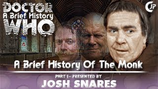 A Brief History  A Brief History Of The Monk  Part 1  Presented By Josh Snares [upl. by Floyd]