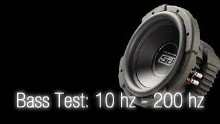 Bass Test10 hz  200 hz Sound Only Subwoofer [upl. by Ainotahs628]