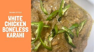 White Chicken Bonless Karahi Recipe  Pakistani Mom  Desi Mama Vlogs [upl. by Lipson711]