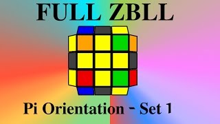 FULL ZBLL Pi Orientation  Set 1 [upl. by Fanchon243]