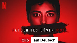 Farben des Bösen Rot Clip  Trailer auf Deutsch  Netflix [upl. by Abbotson]