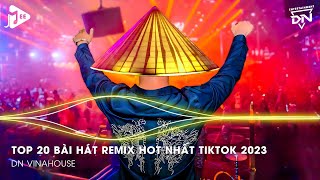 Nonstop 2023 TikTok  Nhạc Trend TikTok Remix 2023  Nonstop 2023 Vinahouse Bay Phòng Bass Cực Mạnh [upl. by Eintrok]