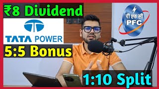 Tata Power  PFC Ltd • Stocks Declared High Dividend Bonus amp Split With Ex Dates [upl. by Etteniotnna]