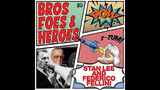 Stan Lee and Federico Fellini [upl. by Nyar768]