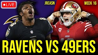 BALTIMORE RAVENS VS SAN FRANCISCO 49ERS LIVE STREAM WEEK 16 WATCH SUNDAY NIGHT FOOTBALL REACTION [upl. by Leverick]