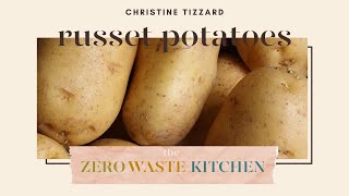 RUSSET POTATOES  Three ways to use them up [upl. by Roselane]