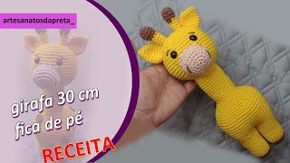 Passo a Passo  Girafa  Amigurumi [upl. by Vassily614]