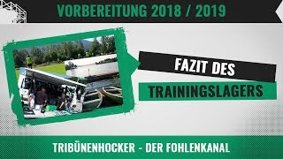 Zurück aus RottachEgern Fazit zum Trainingslager der Fohlenelf  Vorbereitung 201819 [upl. by Nove]