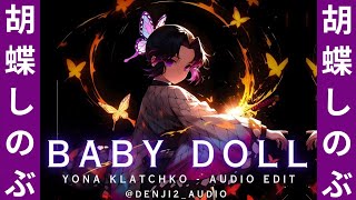 Baby Doll X The Perfect Girl 『Yona Klatchko』  Audio Edit  COPYRIGHT FREE MUSIC [upl. by Nayr595]