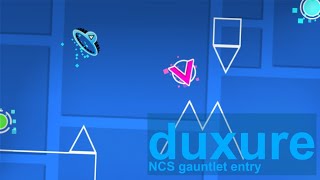 duxure  NCS gauntlet entry layout geometry dash 2206 [upl. by Massimo835]