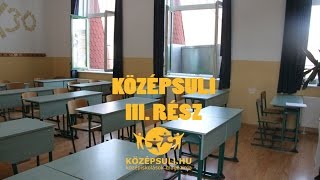 KÖZÉPSULI sorozat  3 rész KÖZÉPSULI TV [upl. by Zebulen]