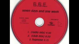 BBE  Seven Days And One Week Radio Edit [upl. by Amliw]