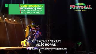 CIRCO PORTUGAL ESTREIA EM CONTAGEM  MG [upl. by Trebeh]