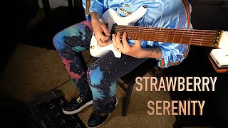 BERRIED ALIVE  STRAWBERRY SERENITY GUITAR PLAYTHROUGH [upl. by Sivart]