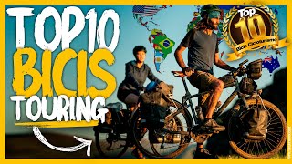 TOP10 BICIS TOURING para CICLOTURISMO LARGA DISTANCIA  Bikepacker [upl. by Aenal]