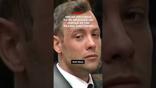 Oscar Pistorius to be released on parole after killing girlfriend [upl. by Eesdnil936]