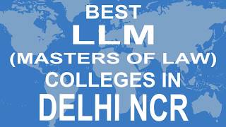 LLM Colleges and Courses in Delhi NCR [upl. by Naryb149]