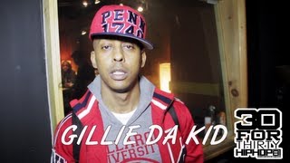 Day 15 Gillie Da Kid  30 For THIRTY Freestyle [upl. by Opportuna]