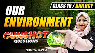 Our Environment Class 10 Gunshot Questions  SSC General Science  SSC 2024 [upl. by Elsi]