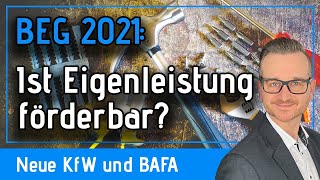 BEG 2021  Ist Eigenleistung förderbar Neue KfW und BAFA Förderung  heute aus dem Europa Park [upl. by Odlavu]