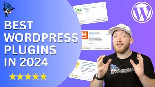 8 Best WordPress Plugins 2024 You Must Have [upl. by Lusty]