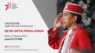 LIVE Upacara Peringatan DetikDetik Proklamasi Kemerdekaan RI 17 Agustus 2023 [upl. by Sullivan89]