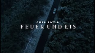 Adel Tawil  Feuer amp Eis Official Music Video [upl. by Elkcim334]