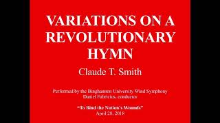 Variations on a Revolutionary Hymn  Claude T Smith [upl. by Schnapp]