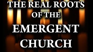 Emergent  Emerging Church Documentary [upl. by Falda]