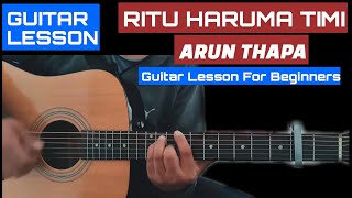 Ritu Haruma Timi  Guitar Lesson  Guitar Tutorial [upl. by Elodia]