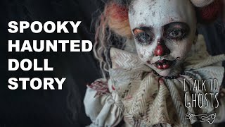 Creepy Haunted Doll Story [upl. by Rubinstein]