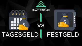 Tagesgeld vs Festgeld Konto  Unterschiede einfach erklärt  SMART CHECK [upl. by Thorndike]