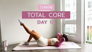 Day 12  1 Month Pilates Plan  15MIN Total Core amp Ab Sculpt Workout  ‘11’ Line Ab Routine [upl. by Orlanta352]